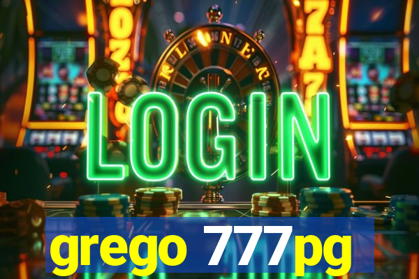 grego 777pg